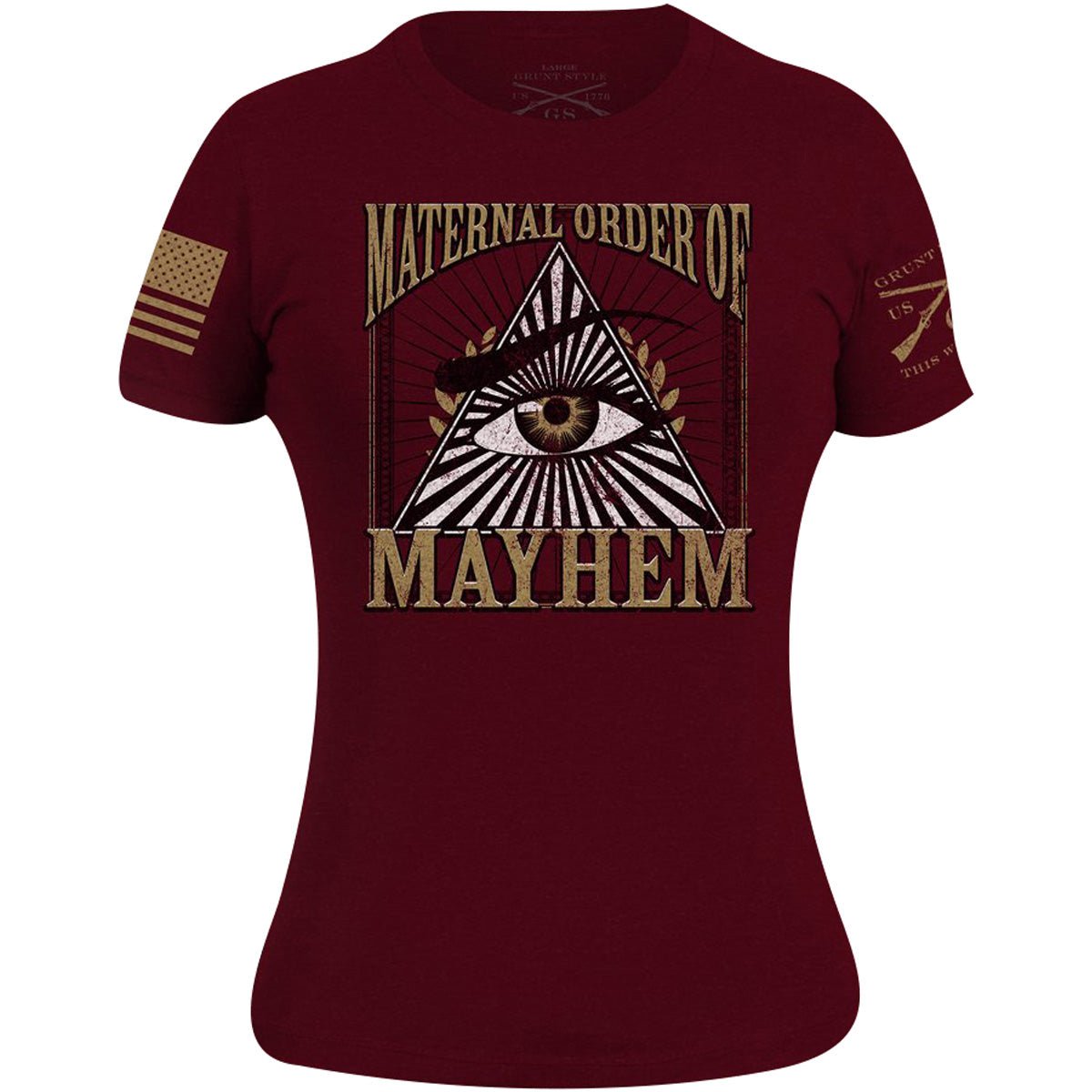 Grunt Style Women's Maternal Order of Mayhem T-Shirt - Maroon - Forza Sports
