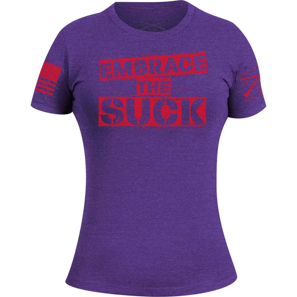 Grunt Style Women's Embrace the Suck T-Shirt - Purple Rush - Forza Sports