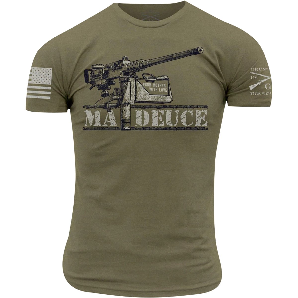 Grunt Style Ma Deuce T-Shirt - Military Green - Forza Sports