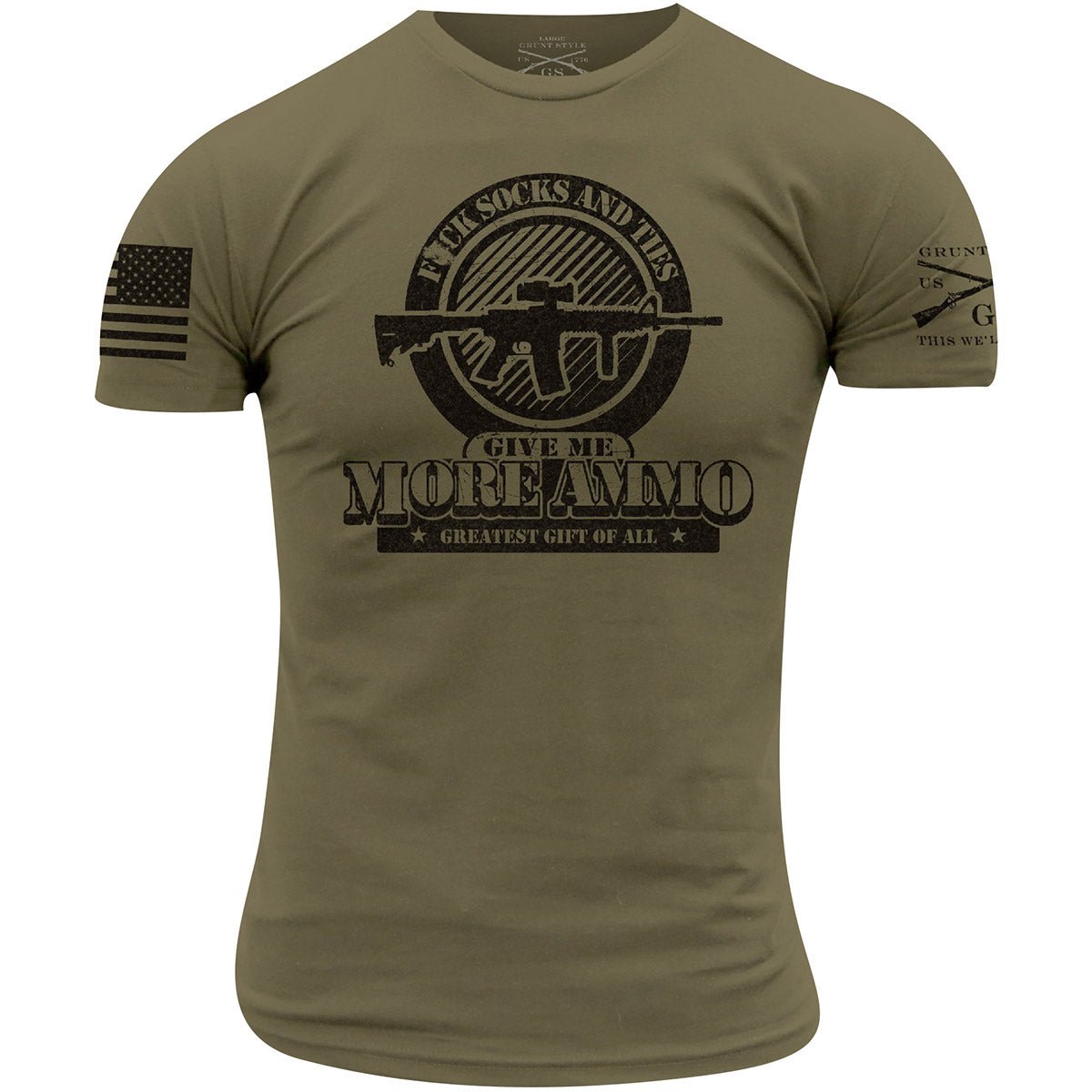 Grunt Style More Ammo T-Shirt - Military Green - Forza Sports
