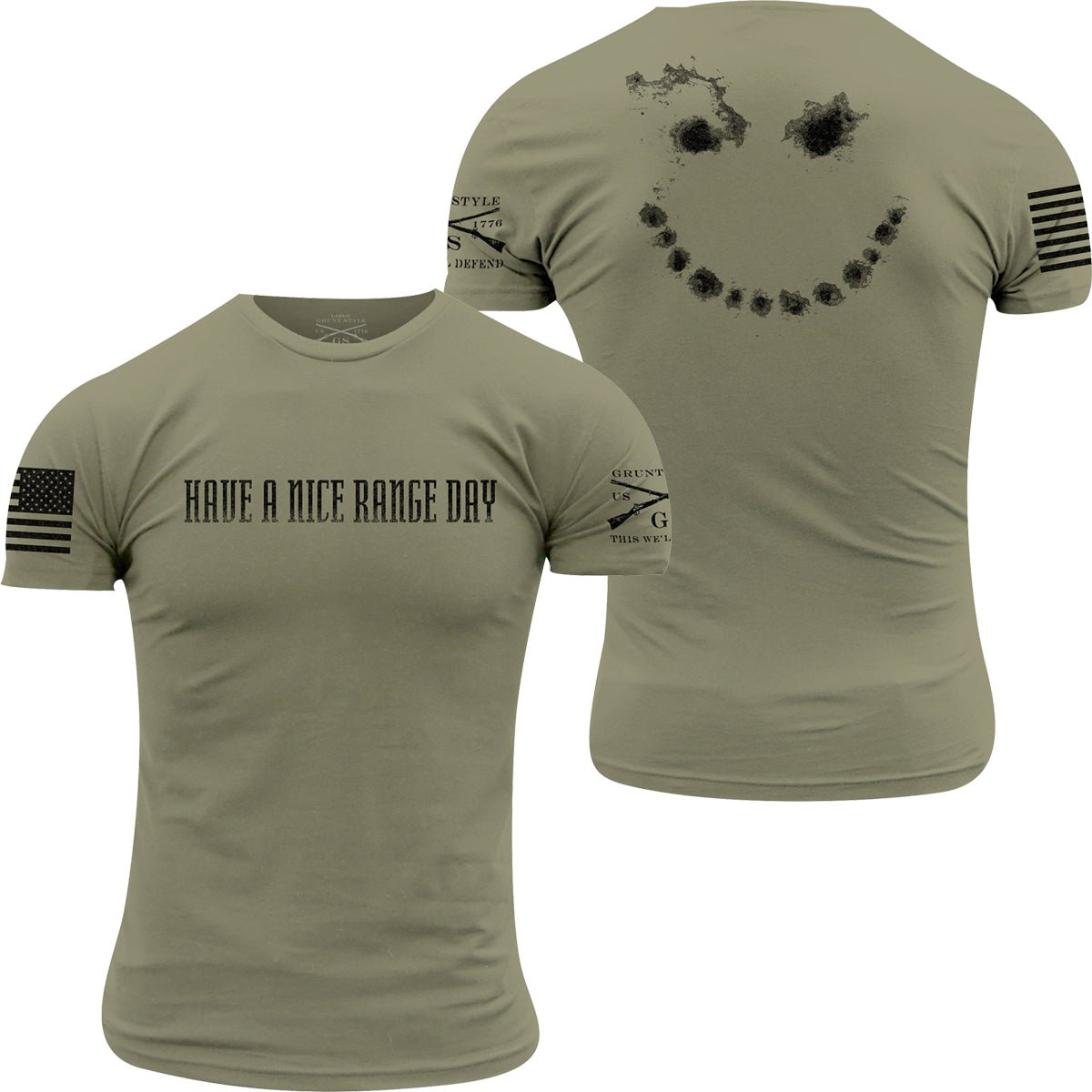 Grunt Style Have A Nice Range Day T-Shirt - Military Green - Forza Sports