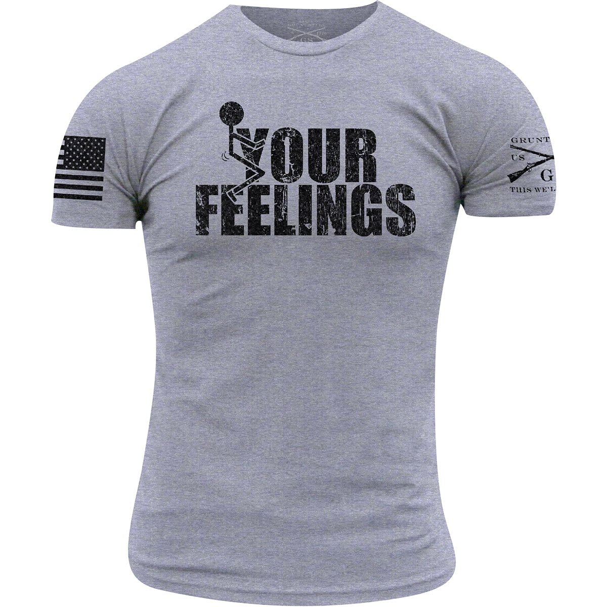 Grunt Style Fck Your Feelings T-Shirt - Heather Gray - Forza Sports