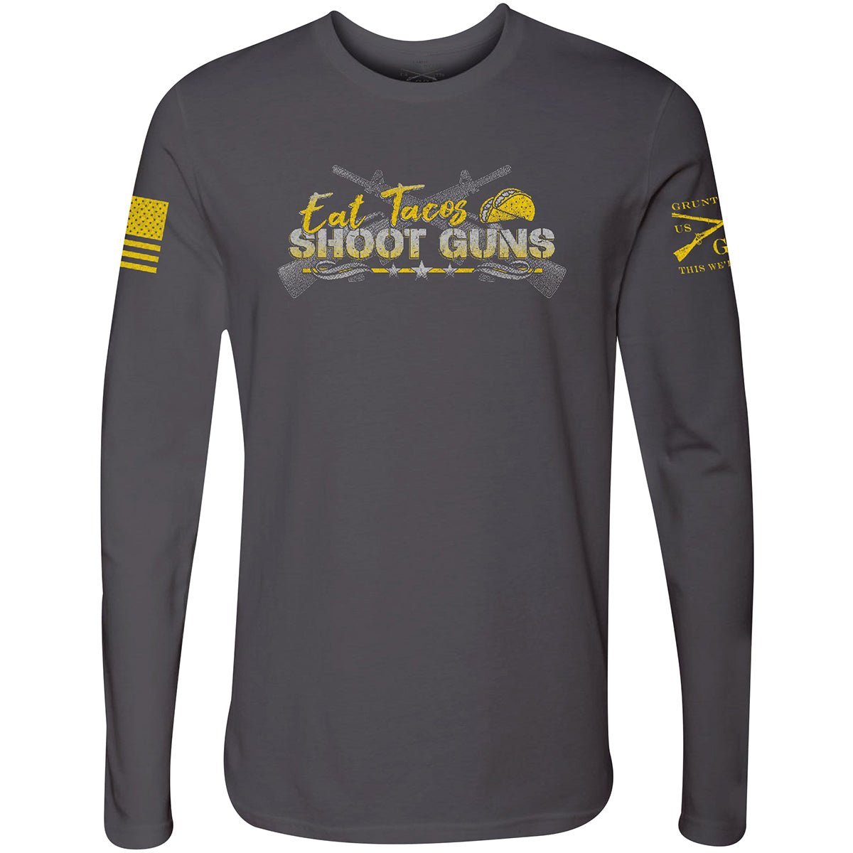 Grunt Style Eat Tacos Shoot Guns Long Sleeve T-Shirt - Gray - Forza Sports