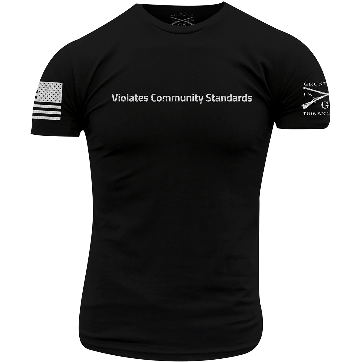 Grunt Style Violates Community Standards T-Shirt - Black - Forza Sports