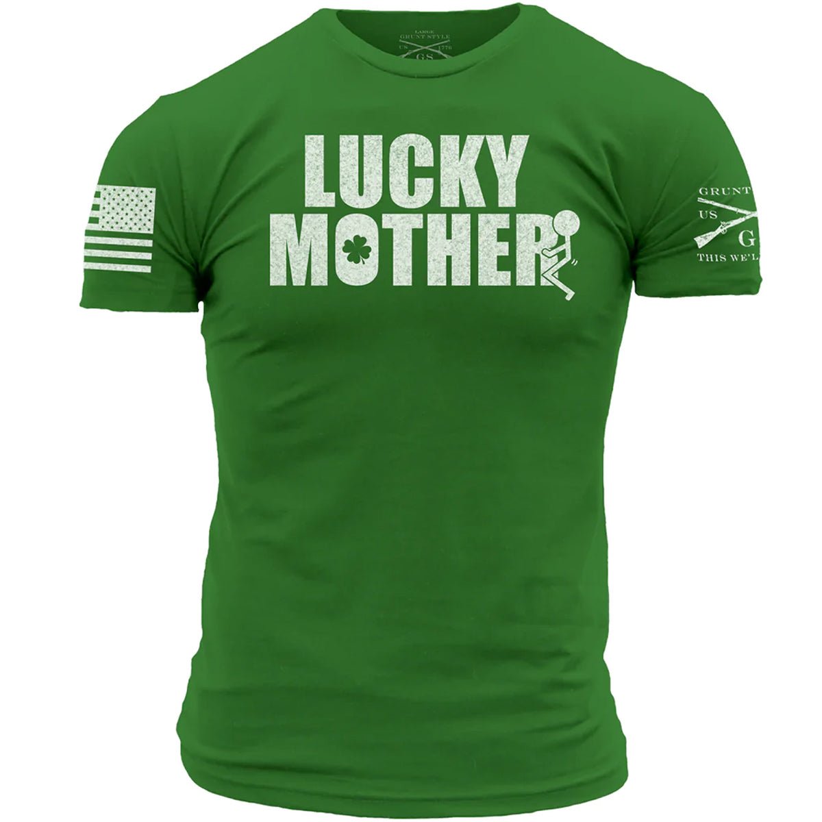 Grunt Style Lucky Mother T-Shirt - Kelly Green - Forza Sports