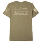 Grunt Style Dad Defined T-Shirt - Military Green - Forza Sports
