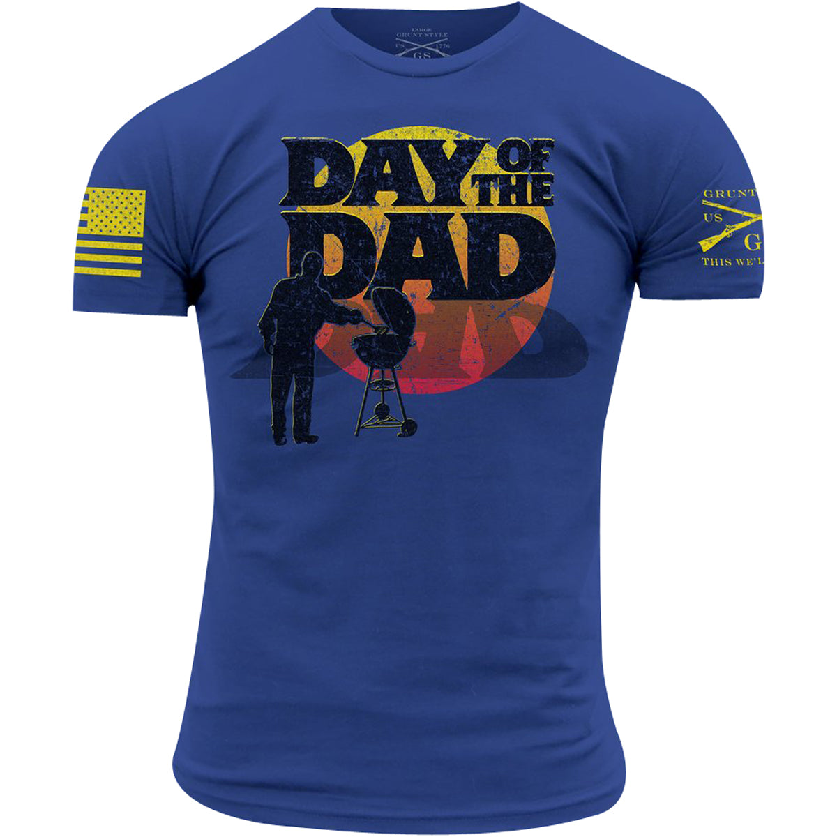 Grunt Style Day of the Dad T-Shirt - Royal Grunt Style