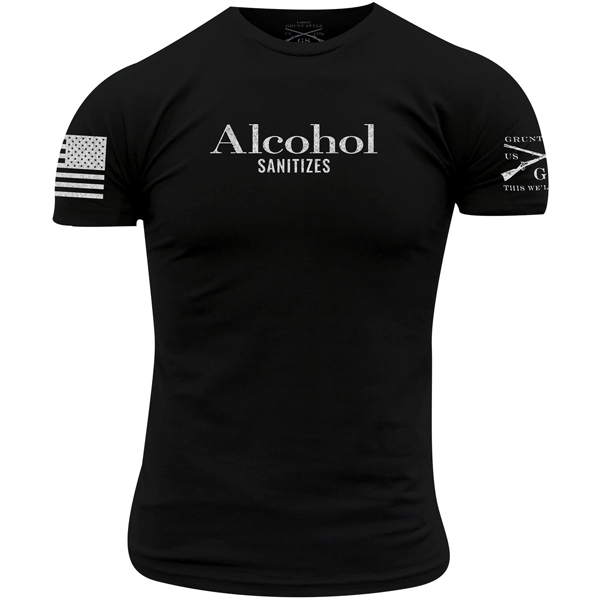 Grunt Style Alcohol Sanitizes T-Shirt - Black Grunt Style
