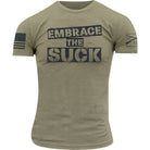 Grunt Style Embrace the Suck T-Shirt - Light Olive - Forza Sports