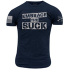 Grunt Style Embrace the Suck T-Shirt - Forza Sports