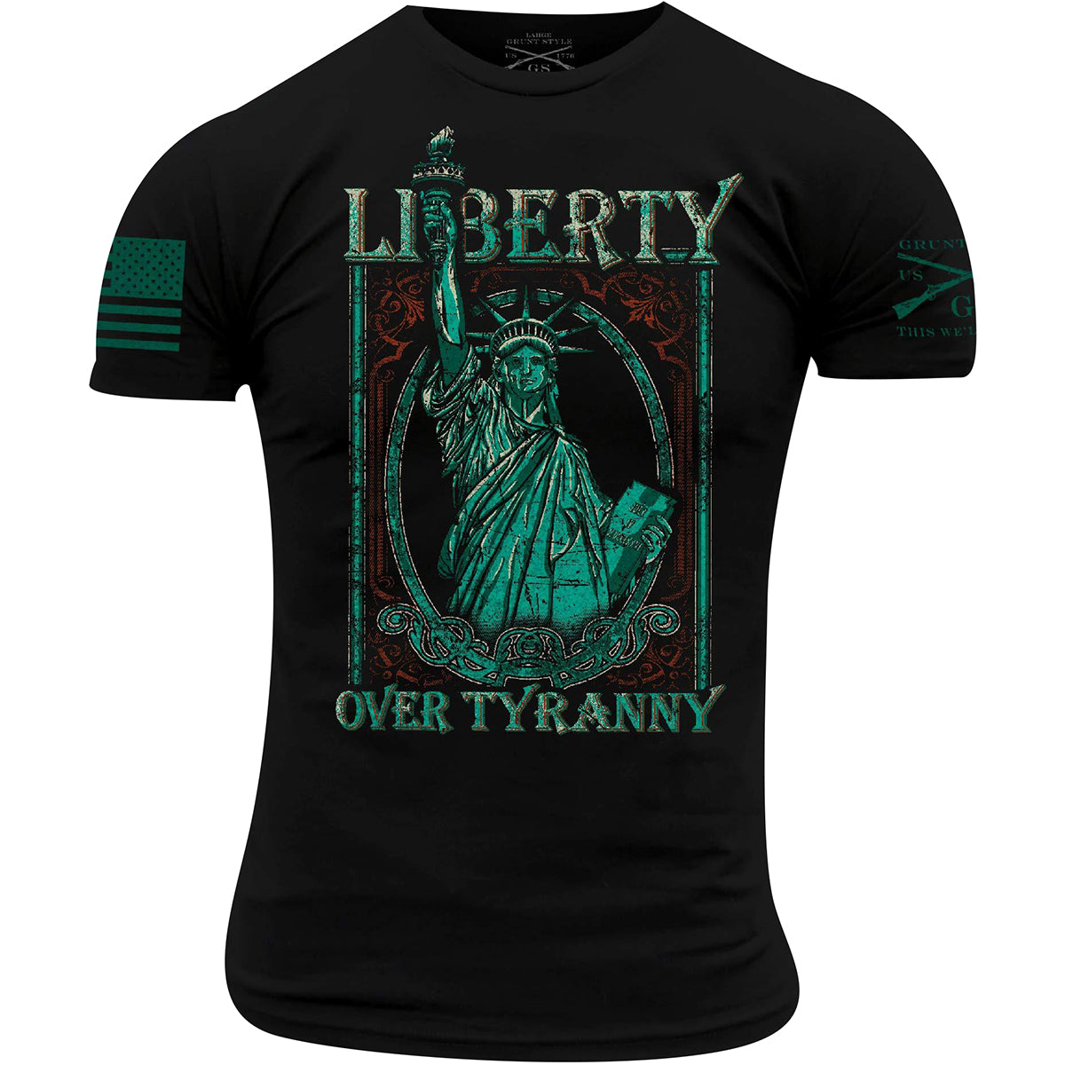 Grunt Style Liberty Over Tyranny T-Shirt - Black Grunt Style