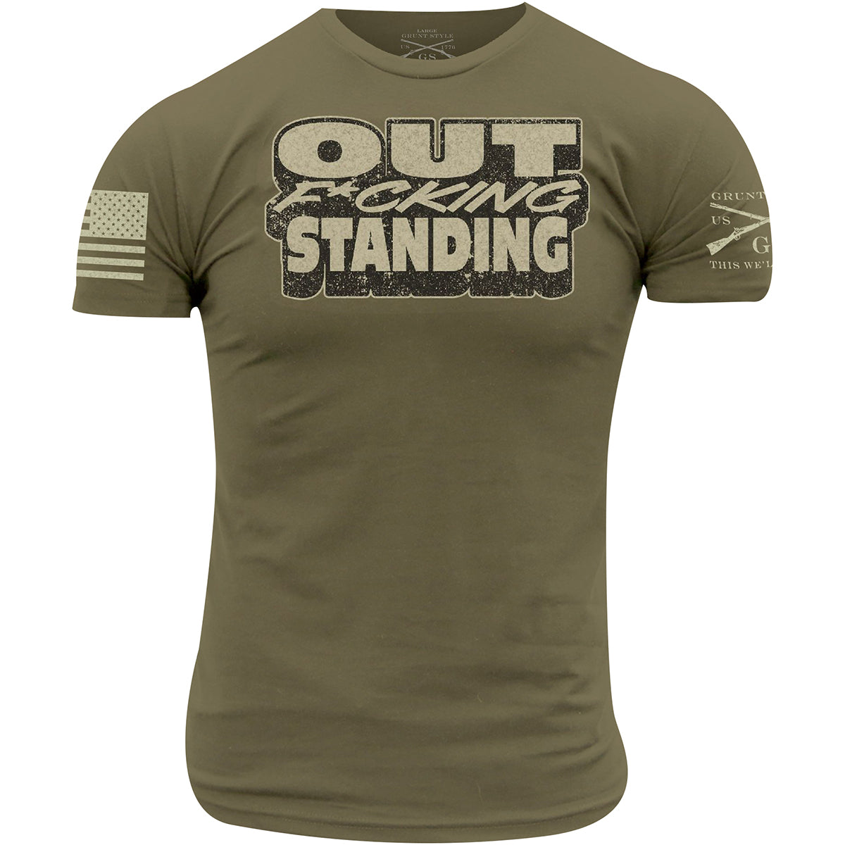 Grunt Style Outfcking Standing T-Shirt - Military Green Grunt Style