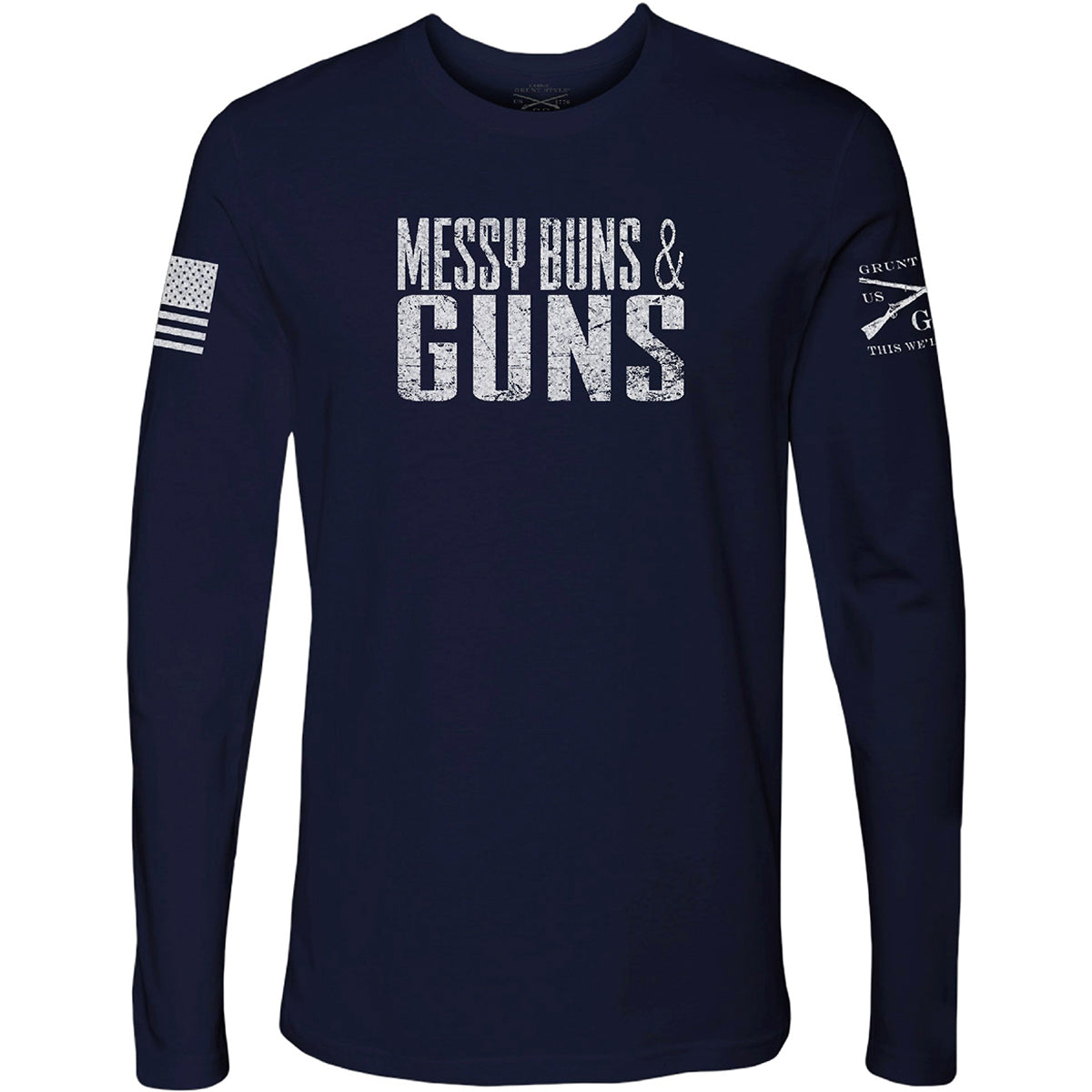 Grunt Style Messy Buns & Guns Long Sleeve T-Shirt - Navy Grunt Style