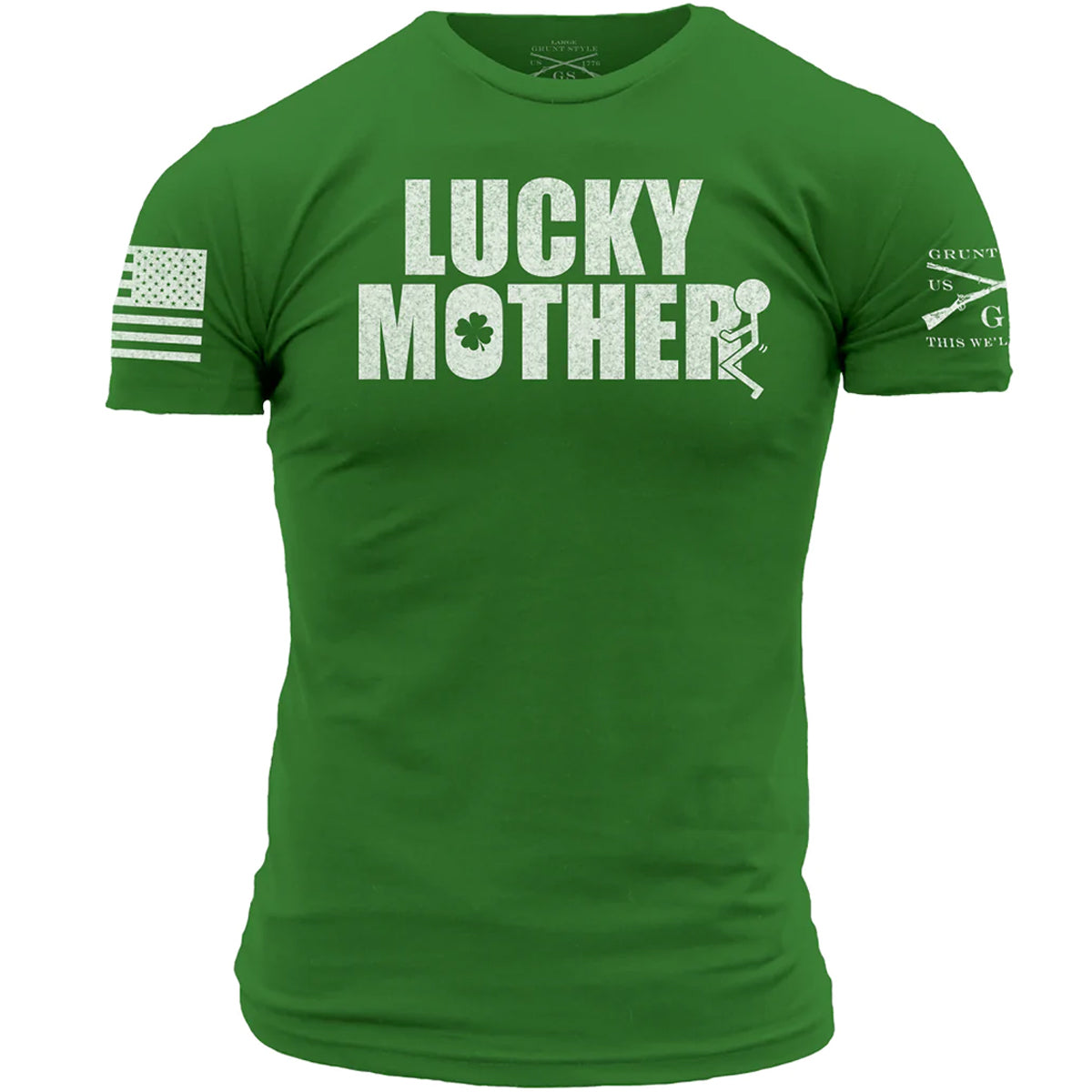 Grunt Style Lucky Mother T-Shirt - Kelly Green Grunt Style