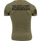 Grunt Style This Is My T-Shirt T-Shirt - Military Green Grunt Style