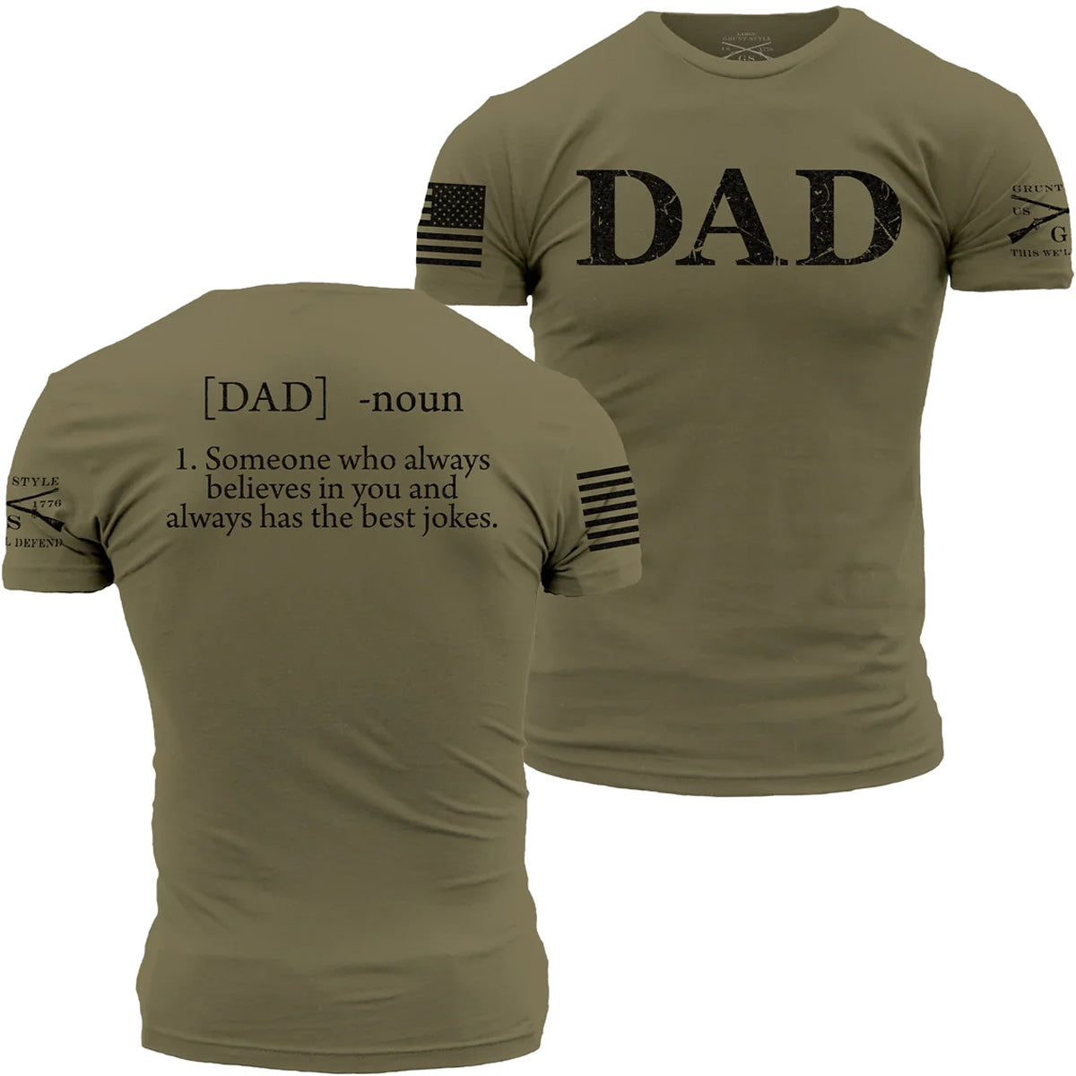 Grunt Style Dad Defined T-Shirt - Military Green/Black Grunt Style