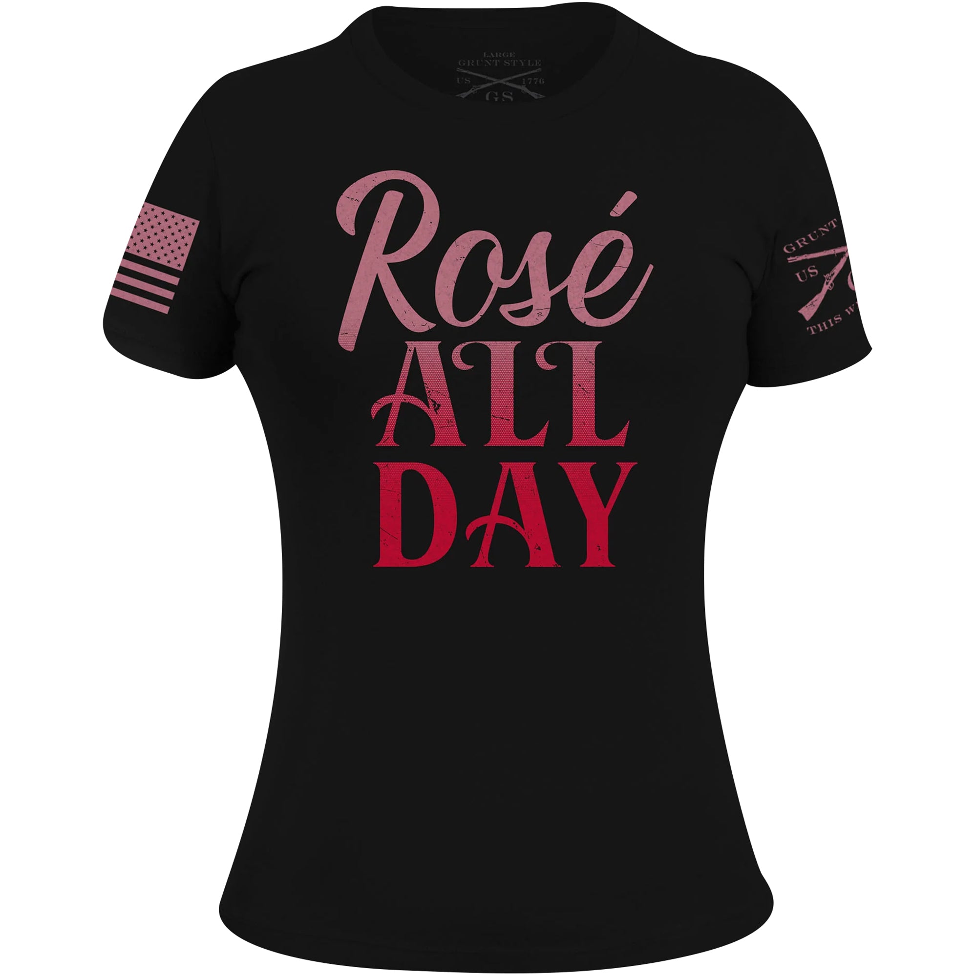 Grunt Style Women's Rosé All Day T-Shirt - Black Grunt Style