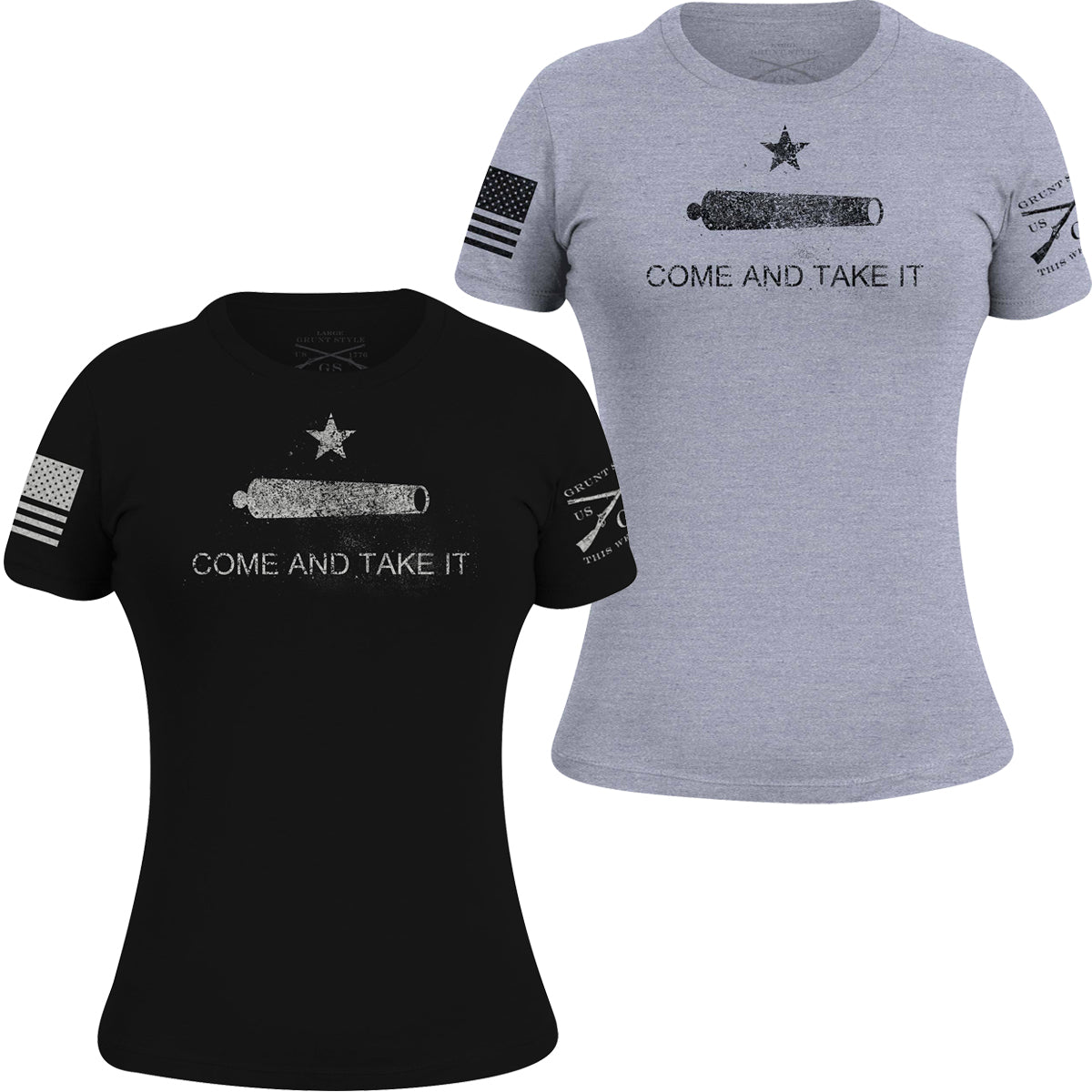 Grunt Style Women's Come And Take It T-Shirt Grunt Style